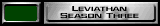 Leviathan Season Three
