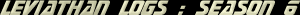 Leviathan Logs : Season 6