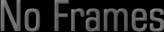 No Frames